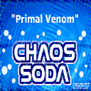 "Primal Venom" Chaos Soda